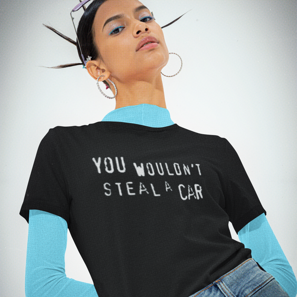 You Wouldn't Steal A Car -  Pixelated Retro Piracy VHS Analog Unisex Tshirt