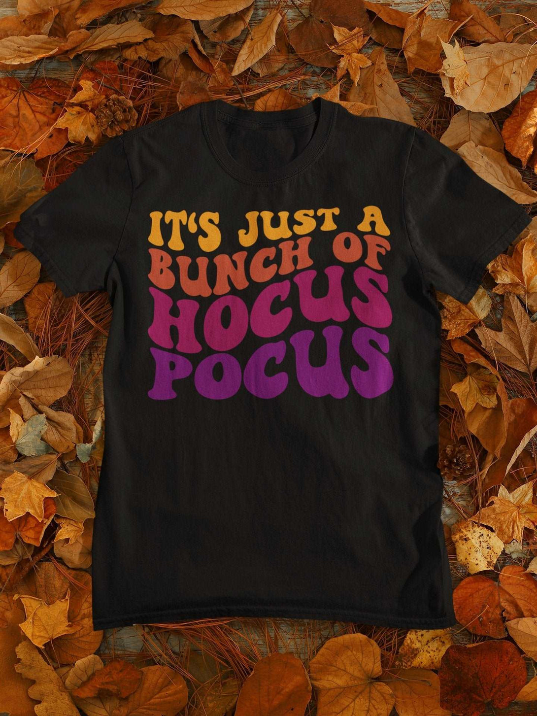 It's Just a Bunch of Hocus Pocus - Retro Halloween Autumn Short-Sleeve Unisex Tee - Sanderson Sisters - Nightmare on Film Street Store