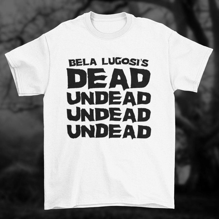 Undead Undead - Dracula Horror Vampire Inspired Unisex T-shirt - Nightmare on Film Street Store